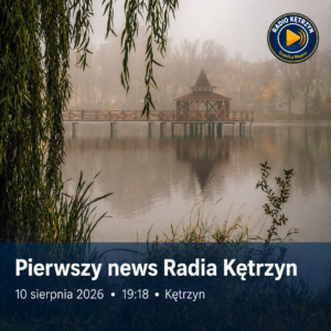 Pierwszy news Radia Kętrzyn. To musi być coś dużego.