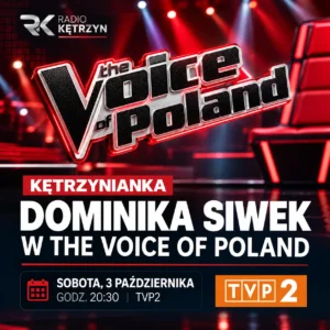 Kętrzynianka Dominika Siwek wystąpi w „The Voice of Poland”